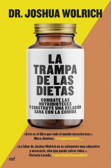 LA TRAMPA DE LAS DIETAS | 9788427050440 | WOLRICH,JOSHUA | Libreria Geli - Librería Online de Girona - Comprar libros en catalán y castellano