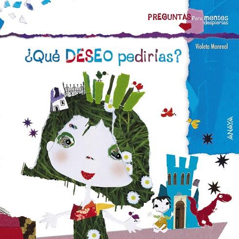 QUÉ DESEO PEDIRÍAS? | 9788467828672 | MONREAL,VIOLETA | Libreria Geli - Librería Online de Girona - Comprar libros en catalán y castellano