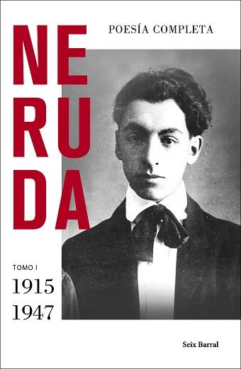 POESÍA COMPLETA-1(1915-1947) | 9788432235719 | NERUDA,PABLO | Libreria Geli - Librería Online de Girona - Comprar libros en catalán y castellano