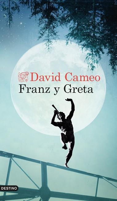 FRANZ Y GRETA | 9788423348145 | CAMEO,DAVID | Llibreria Geli - Llibreria Online de Girona - Comprar llibres en català i castellà
