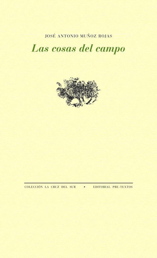 LAS COSAS DEL CAMPO | 9788481912500 | MUÑOZ ROJAS,JOSE ANTONIO | Llibreria Geli - Llibreria Online de Girona - Comprar llibres en català i castellà