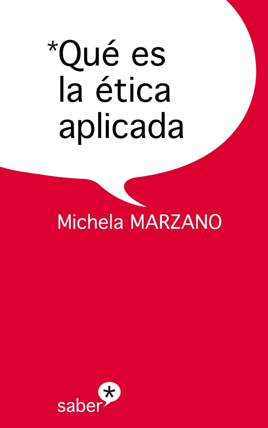 QUE ES LA ETICA APLICADA | 9788493750800 | MARZANO,MICHELA | Llibreria Geli - Llibreria Online de Girona - Comprar llibres en català i castellà