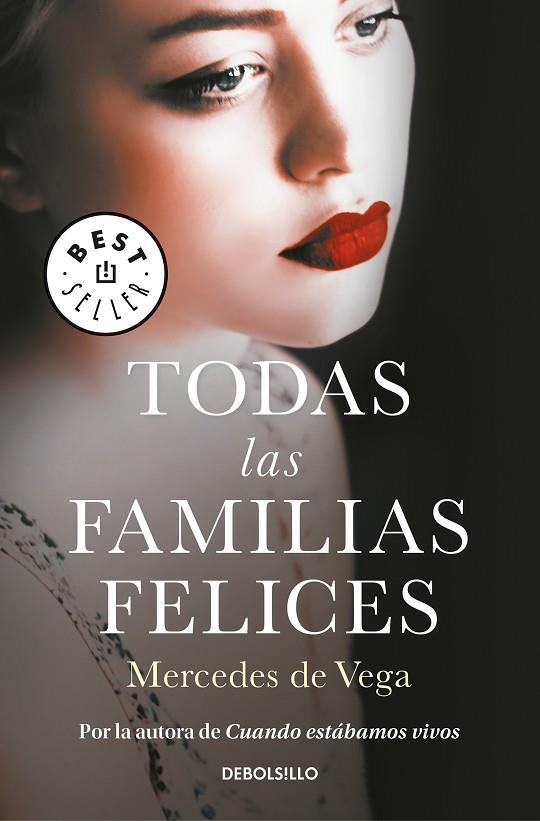 TODAS LAS FAMILIAS FELICES | 9788466346726 | DE VEGA,MERCEDES | Libreria Geli - Librería Online de Girona - Comprar libros en catalán y castellano