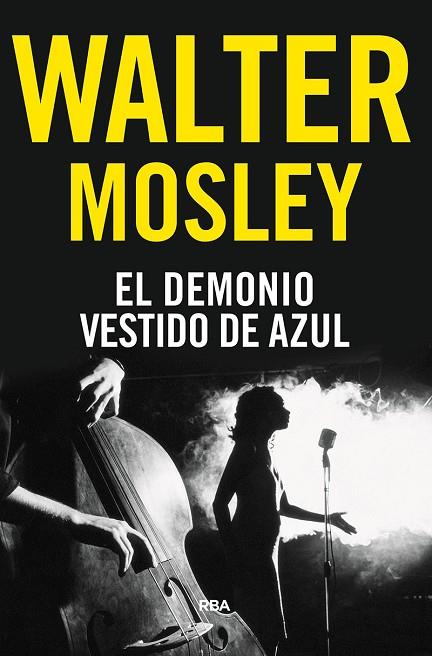 EL DEMONIO VESTIDO DE AZUL | 9788491872290 | MOSLEY,WALTER | Libreria Geli - Librería Online de Girona - Comprar libros en catalán y castellano