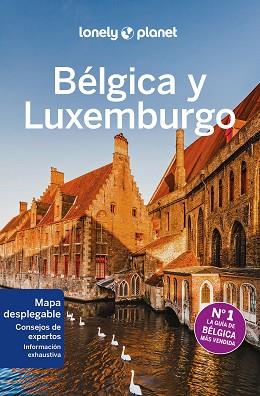 BÉLGICA Y LUXEMBURGO(LONELY PLANET.EDICIÓN 2023) | 9788408264903 |   | Llibreria Geli - Llibreria Online de Girona - Comprar llibres en català i castellà