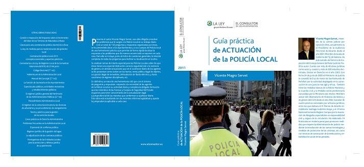 GUIA PRACTICA DE ACTUACION DE LA POLICIA LOCAL | 9788470525858 | MAGRO SERVET,VICENTE | Libreria Geli - Librería Online de Girona - Comprar libros en catalán y castellano