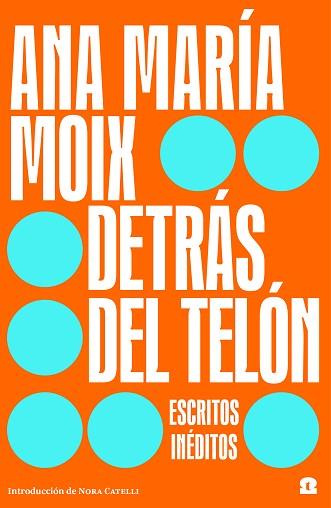 DETRÁS DEL TELÓN | 9788418469176 | MOIX,ANA MARÍA | Libreria Geli - Librería Online de Girona - Comprar libros en catalán y castellano