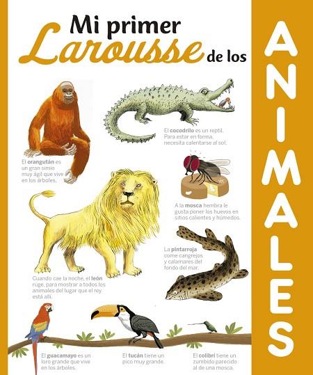 MI PRIMER LAROUSSE DE LOS ANIMALES | 9788416641321 | LAROUSSE EDITORIAL | Llibreria Geli - Llibreria Online de Girona - Comprar llibres en català i castellà