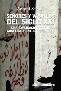 SEÑORES Y VASALLOS DEL SIGLO XXI | 9788420641959 | SEGURA,ANTONI | Llibreria Geli - Llibreria Online de Girona - Comprar llibres en català i castellà