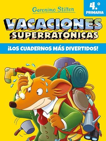 VACACIONES SUPERRATÓNICAS 4 | 9788408206552 | Libreria Geli - Librería Online de Girona - Comprar libros en catalán y castellano