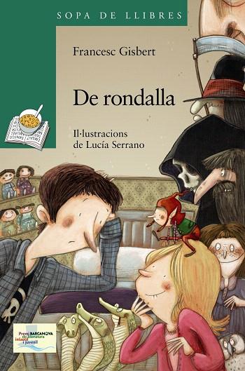 DE RONDALLA | 9788448929060 | GISBERT, FRANCESC | Llibreria Geli - Llibreria Online de Girona - Comprar llibres en català i castellà