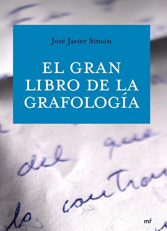 EL GRAN LIBRO DE LA GRAFOLOGÍA | 9788427034020 | SIMON,JAVIER | Llibreria Geli - Llibreria Online de Girona - Comprar llibres en català i castellà