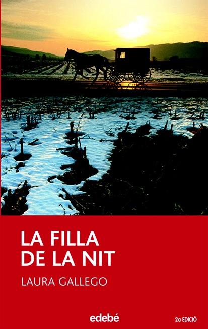 LA FILLA DE LA NIT | 9788423679294 | GALLEGO GARCIA,LAURA | Libreria Geli - Librería Online de Girona - Comprar libros en catalán y castellano