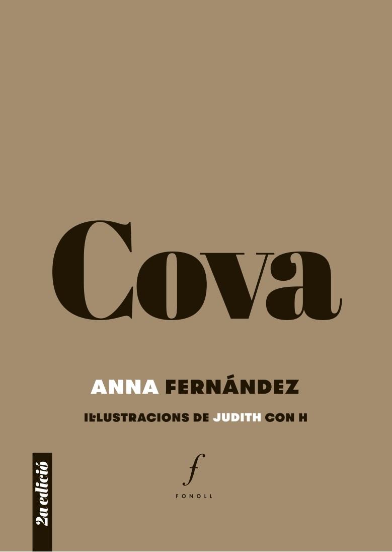 COVA | 9788494897665 | FERNÁNDEZ,ANNA | Libreria Geli - Librería Online de Girona - Comprar libros en catalán y castellano