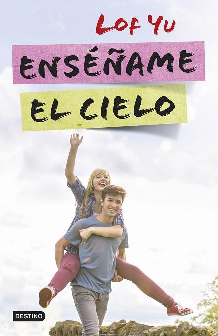 ENSÉÑAME EL CIELO | 9788408142577 | LOF YU | Libreria Geli - Librería Online de Girona - Comprar libros en catalán y castellano