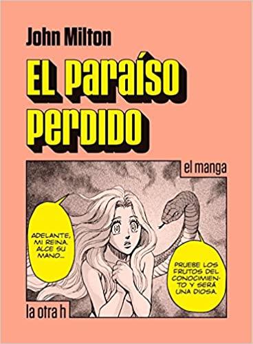 EL PARAÍSO PERDIDO.EL MANGA | 9788416763115 | MILTON,JOHN | Libreria Geli - Librería Online de Girona - Comprar libros en catalán y castellano