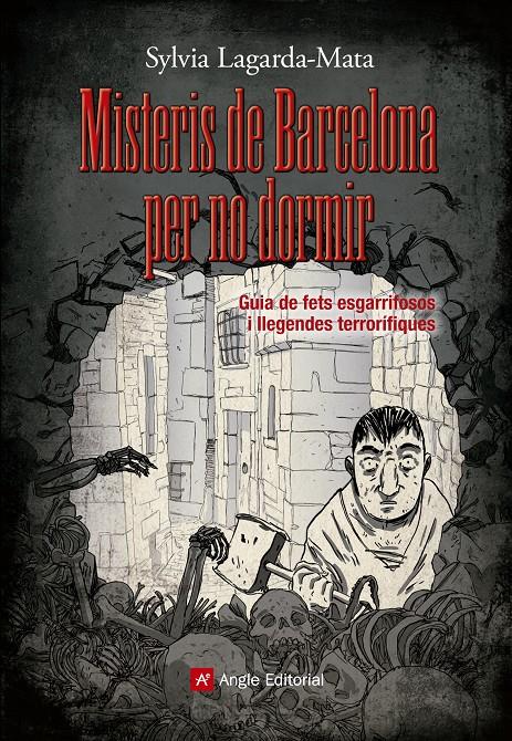 MISTERIS DE BARCELONA PER NO DORMIR | 9788415695462 | LAGARDA-MATA,SYLVIA | Libreria Geli - Librería Online de Girona - Comprar libros en catalán y castellano
