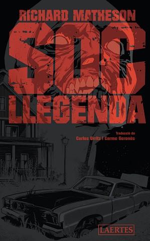 SOC LLEGENDA | 9788418292255 | MATHESON,RICHARD | Libreria Geli - Librería Online de Girona - Comprar libros en catalán y castellano