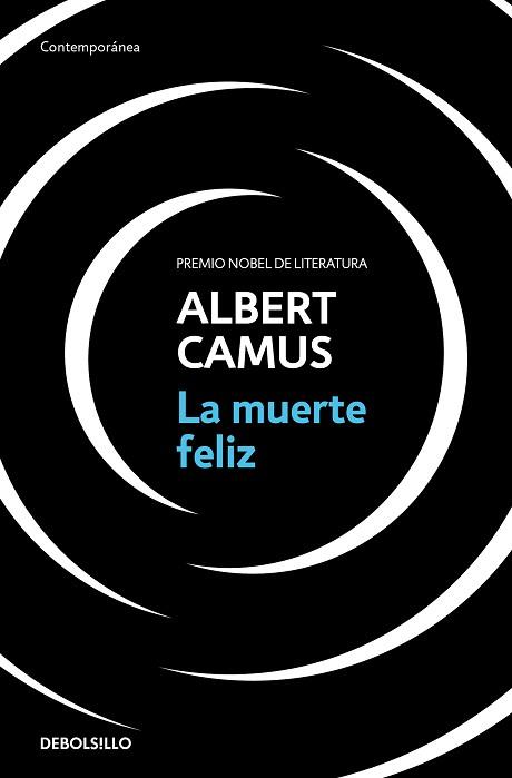 LA MUERTE FELIZ | 9788466354967 | CAMUS,ALBERT | Libreria Geli - Librería Online de Girona - Comprar libros en catalán y castellano