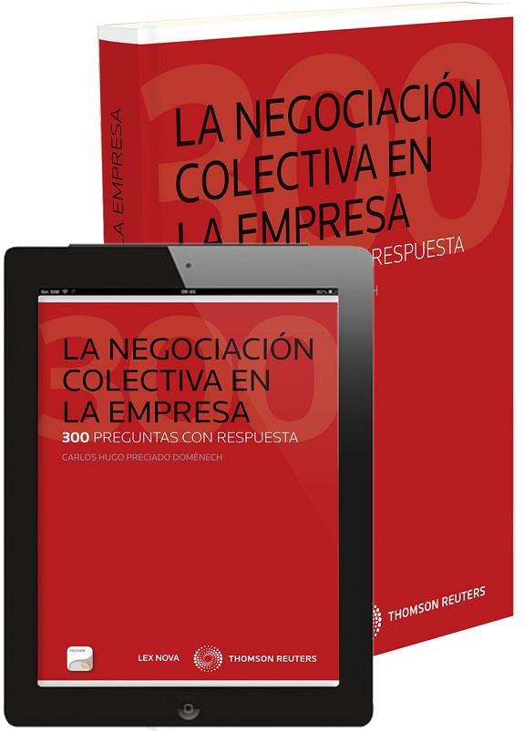 LA NEGOCIACIÓN COLECTIVA EN LA EMPRESA | 9788498987904 | PRECIADO DOMÈNECH,CARLOS HUGO | Llibreria Geli - Llibreria Online de Girona - Comprar llibres en català i castellà