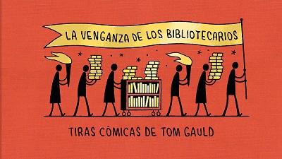 LA VENGANZA DE LOS BIBLIOTECARIOS | 9788418621239 | GAULD,TOM | Libreria Geli - Librería Online de Girona - Comprar libros en catalán y castellano