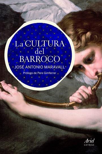 LA CULTURA DEL BARROCO | 9788434405387 | MARAVALL,JOSÉ ANTONIO | Llibreria Geli - Llibreria Online de Girona - Comprar llibres en català i castellà