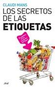 LOS SECRETOS DE LAS ETIQUETAS | 9788434453296 | MANS,CLAUDI | Libreria Geli - Librería Online de Girona - Comprar libros en catalán y castellano