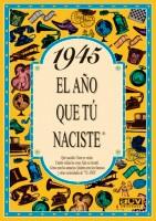 1945.EL AÑO QUE TU NACISTE | 9788488907820 | Libreria Geli - Librería Online de Girona - Comprar libros en catalán y castellano