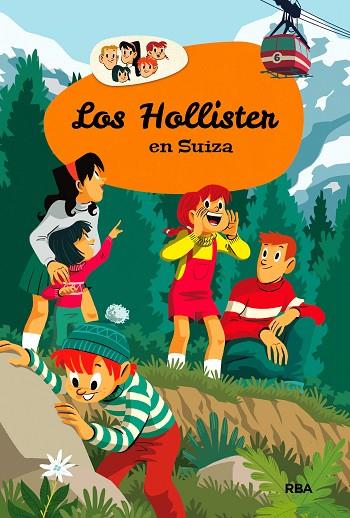 LOS HOLLISTER 6:LOS HOLLISTER EN SUIZA | 9788427208612 | WEST,JERRY | Llibreria Geli - Llibreria Online de Girona - Comprar llibres en català i castellà