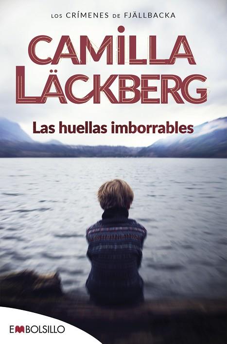LAS HUELLAS IMBORRABLES | 9788415140696 | LACKBERG,CAMILA | Llibreria Geli - Llibreria Online de Girona - Comprar llibres en català i castellà