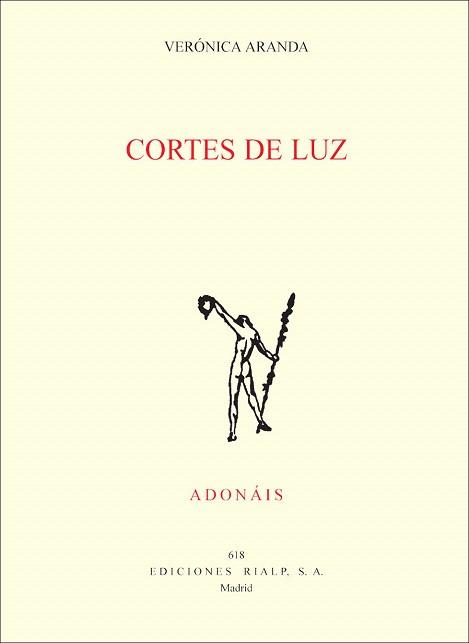 CORTES DE LUZ | 9788432137877 | ARANDA,VERONICA | Llibreria Geli - Llibreria Online de Girona - Comprar llibres en català i castellà