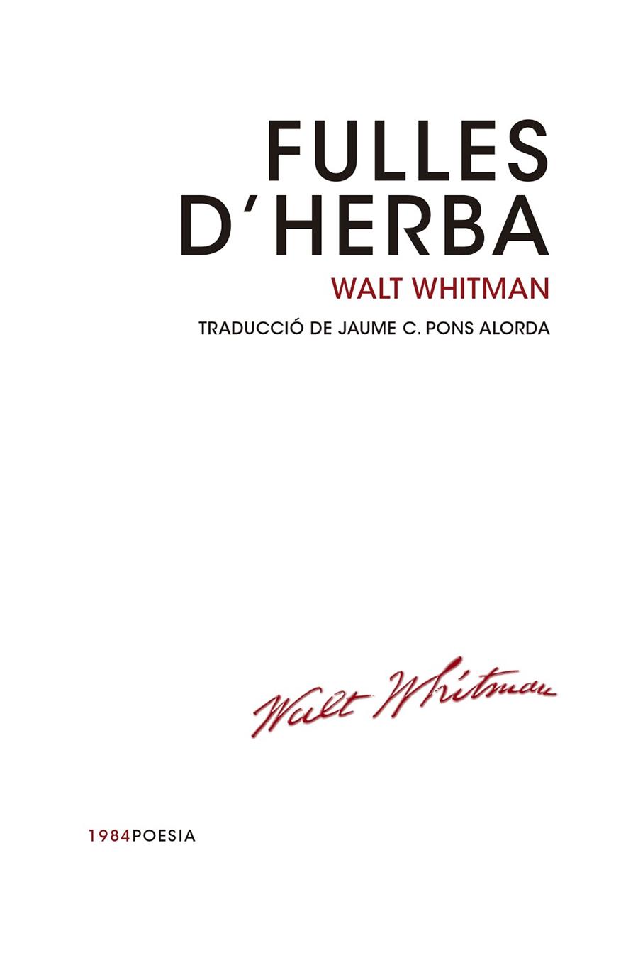FULLES D'HERBA | 9788415835301 | WHITMAN,WALT | Libreria Geli - Librería Online de Girona - Comprar libros en catalán y castellano