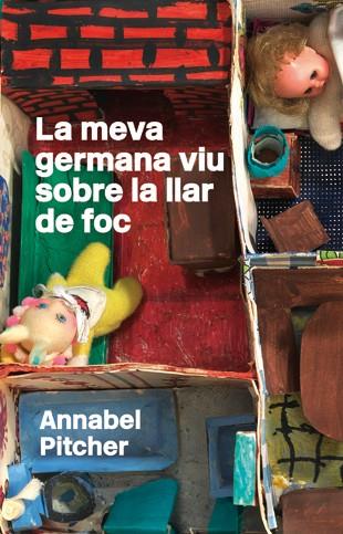 LA MEVA GERMANA VIU SOBRE LA LLAR DE FOC  | 9788424642792 | PITCHER,ANNABEL | Llibreria Geli - Llibreria Online de Girona - Comprar llibres en català i castellà