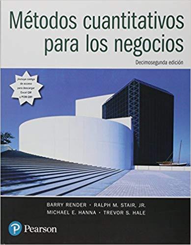METODOS CUANTITATIVOS PARA LOS NEGOCIOS(12ª EDICION 2016) | 9786073237611 | RENDER,BARRY | Libreria Geli - Librería Online de Girona - Comprar libros en catalán y castellano