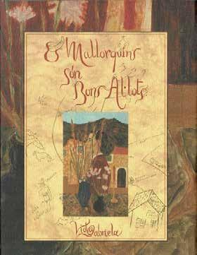 ELS MALLORQUINS SÓN BONS AL·LOTS | 9788476517154 | GABRIELA,VIDA | Libreria Geli - Librería Online de Girona - Comprar libros en catalán y castellano