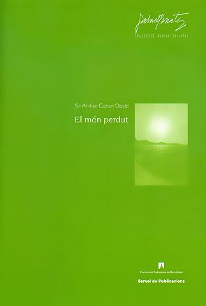 EL MON PERDUT | 9788449024917 | DOYLE,SIR ARTHUR CONAN | Libreria Geli - Librería Online de Girona - Comprar libros en catalán y castellano
