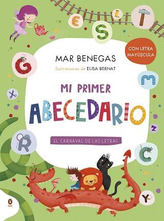 MI PRIMER ABECEDARIO | 9788418817250 | BENEGAS,MAR/BERNAT,ELISA | Libreria Geli - Librería Online de Girona - Comprar libros en catalán y castellano