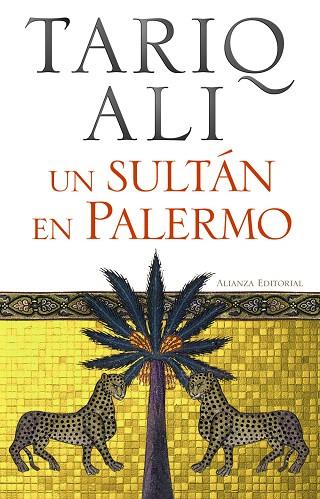 UN SULTAN EN PALERMO | 9788420654843 | ALI,TARIQ | Libreria Geli - Librería Online de Girona - Comprar libros en catalán y castellano