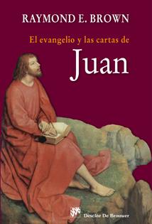 EL EVANGELIO Y LAS CARTAS DE JUAN | 9788433023902 | BROWN,RAYMOND E. | Llibreria Geli - Llibreria Online de Girona - Comprar llibres en català i castellà