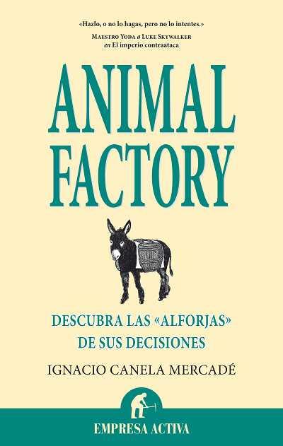 ANIMAL FACTORY | 9788492452309 | CANELA MERCADE,IGNACIO | Libreria Geli - Librería Online de Girona - Comprar libros en catalán y castellano