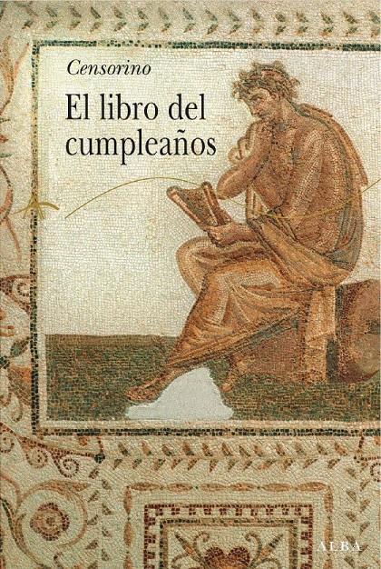 EL LIBRO DEL CUMPLEAÑOS | 9788484284086 | CENSORINO | Libreria Geli - Librería Online de Girona - Comprar libros en catalán y castellano