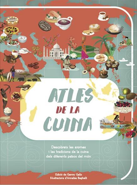 ATLES DE LA CUINA | 9788468224480 | GALLO,GENNY | Llibreria Geli - Llibreria Online de Girona - Comprar llibres en català i castellà