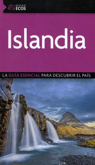 ISLANDIA(GUIAS ECOS.2ª EDICION 2018) | 9788493854447 | Llibreria Geli - Llibreria Online de Girona - Comprar llibres en català i castellà