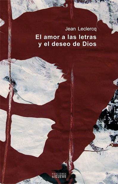 EL AMOR A LAS LETRAS Y EL DESEO DE DIOS | 9788430117000 | LECLERQC,JEAN | Libreria Geli - Librería Online de Girona - Comprar libros en catalán y castellano