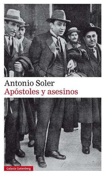 APÓSTOLES Y ASESINOS | 9788417355982 | SOLER,ANTONIO | Llibreria Geli - Llibreria Online de Girona - Comprar llibres en català i castellà