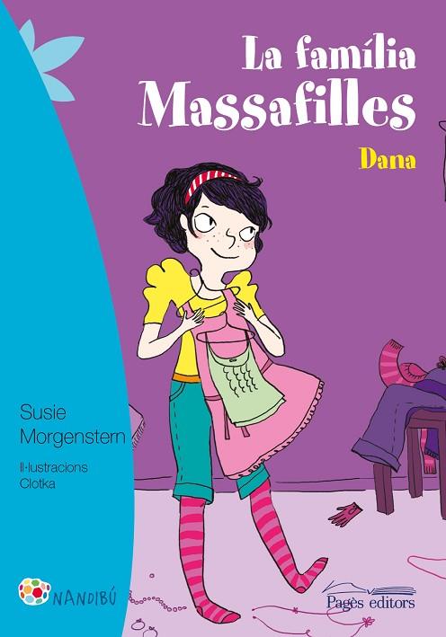 LA FAMÍLIA MASSAFILLES.DANA | 9788499757940 | MORGENSTERN,SUSIE | Libreria Geli - Librería Online de Girona - Comprar libros en catalán y castellano
