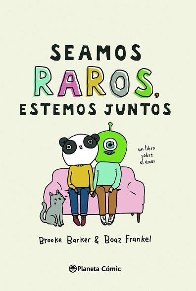 SEAMOS RAROS,ESTEMOS JUNTOS | 9788413416564 | BARKER,BROOKE | Libreria Geli - Librería Online de Girona - Comprar libros en catalán y castellano