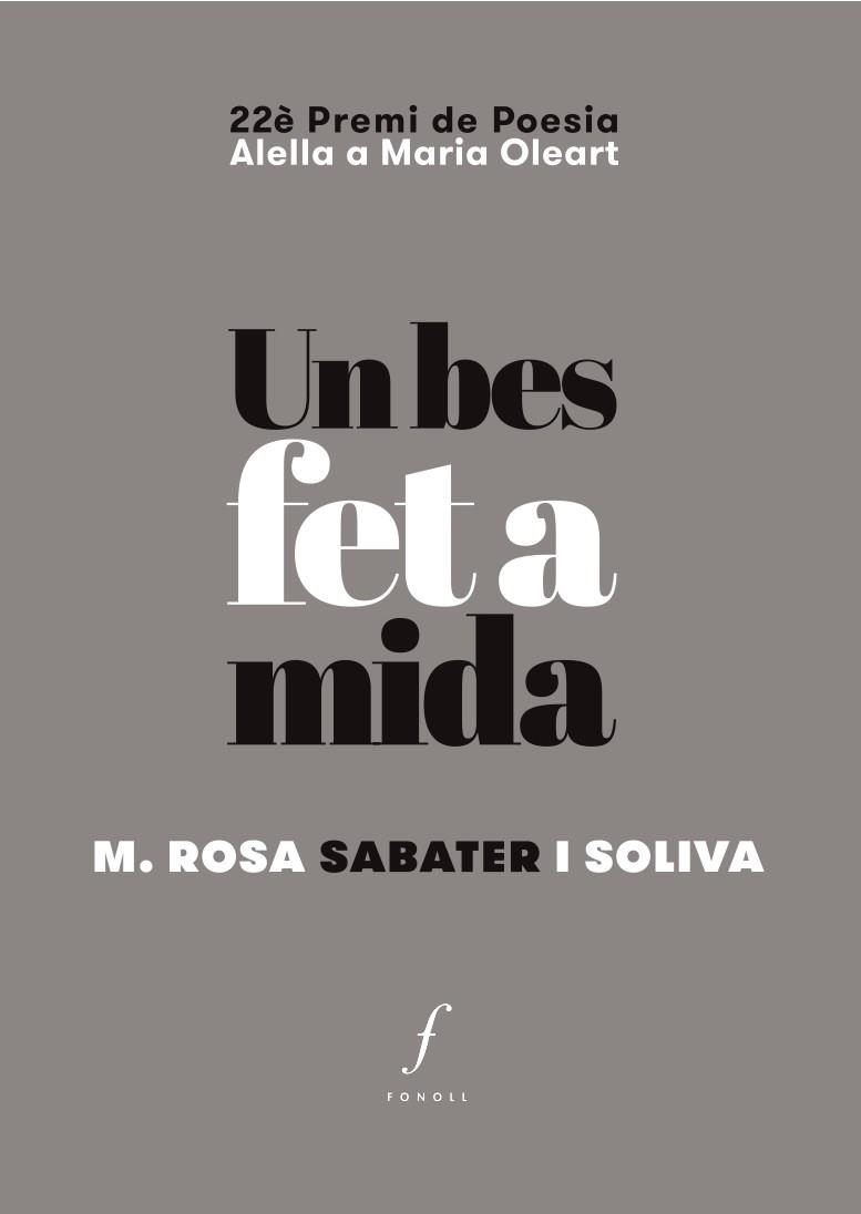 UN BES FET A MIDA | 9788494897672 | SABATER I SOLIVA,M. ROSA | Libreria Geli - Librería Online de Girona - Comprar libros en catalán y castellano