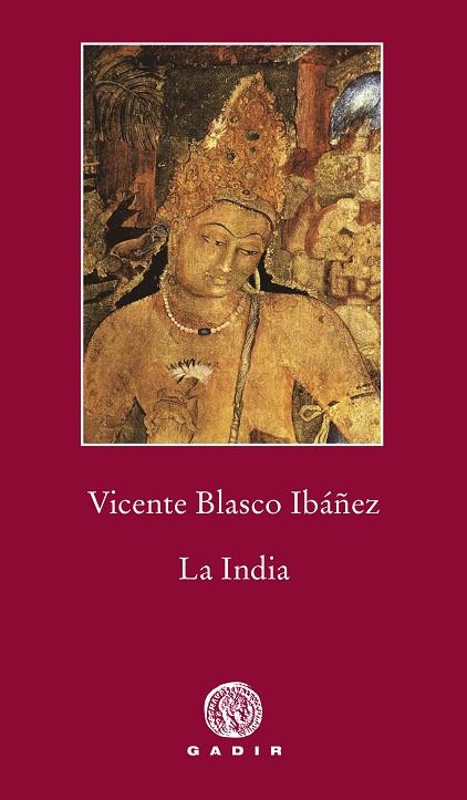 LA INDIA | 9788494299384 | BLASCO IBAÑEZ,VICENTE | Libreria Geli - Librería Online de Girona - Comprar libros en catalán y castellano