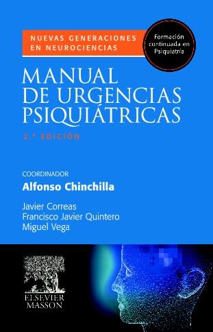 MANUAL DE URGENCIAS PSIQUIATRICAS(2ªEDICION 2009) | 9788445820247 | CHINCHILLA,ALFONSO | Libreria Geli - Librería Online de Girona - Comprar libros en catalán y castellano